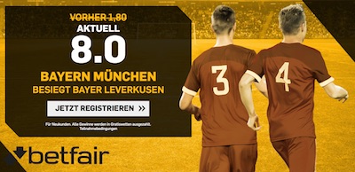 Betfair Quotenboost zu Leverkusen gegen Bayern
