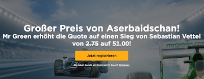 Mr Green Quotenboost auf Vettel in Baku