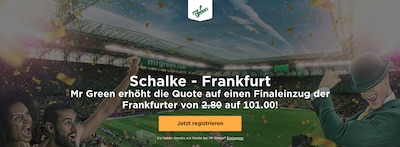 Schalke 04 gegen Eintracht Frankfurt Quotenboost bei Mr. Green