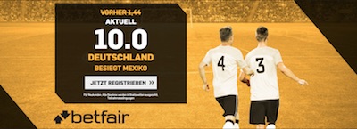 Deutschland gegen Mexiko Quotenboost bei Betfair