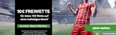 Juventus-Bayern: Betway mit Freiwetten Promo