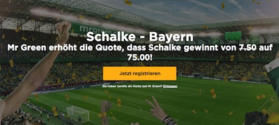 MrGreen mit Quote 75.0 auf S04 vs. Bayern