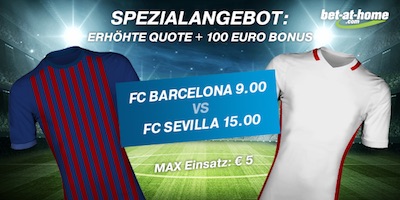 Bet-at-home Quotenboost zu Sevilla - Barcelona
