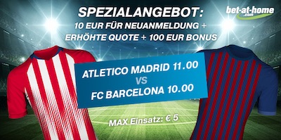 Bet-at-home Quotenboost zu Atletico Madrid gegen den FC Barcelona