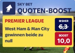 Skybet Quotenboost West Ham und Manchester City