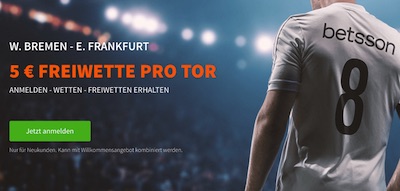 Werder-Eintracht: 5€ Freiwette pro Tor bei Betsson