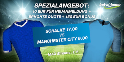 Bet-at-home Spezialangebot zu Schalke-Manchester City