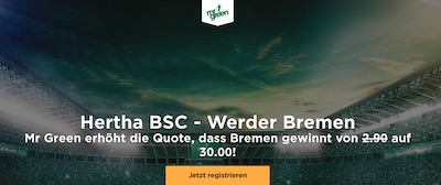 Hertha BSC Berlin gegen Werder Bremen Quotenboost bei Mr. Green