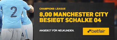 Betfair Manchester City Quotenboost Schalke