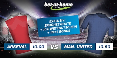 Bet-at-Home Quotenboost zu Arsenal vs. Manchester United