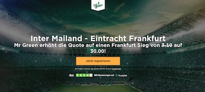 Inter Mailand vs. Eintracht Frankfurt Quotenboost bei Mr. Green