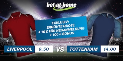Liverpool vs. Tottenham Hotspur Quotenboost bei Bet-at-Home