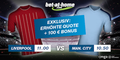 11.0 auf Liverpool, 10.50 auf Mancity (bet-at-home)