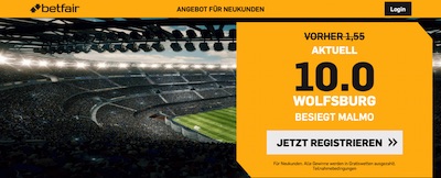 Betfair Wolfsburg Malmö verbesserte Quoten wetten