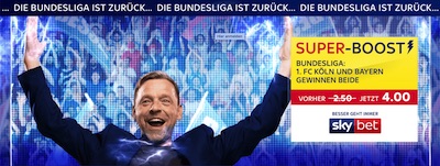 Sky Bet Super Boost Quote Köln Bayern gewinnen beide wetten