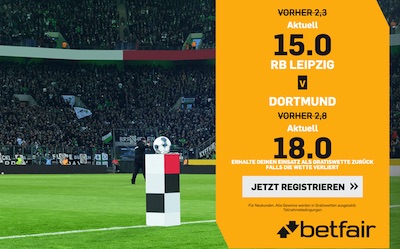 Betfair Leipzig Dortmund erhöhte Quoten wetten