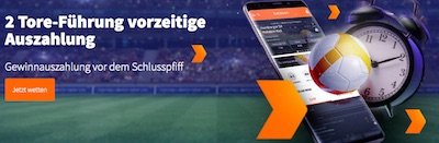 Betsson zahlt bei 2-Tore-Führung vorzeitig aus