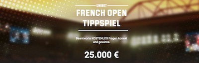 25.000 Euro Tippspiel bei Unibet zu den French Open