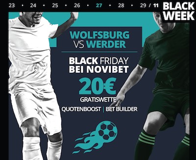 Novibet Mega Angebot zu Wolfsburg vs. Werder am Black Friday 2020