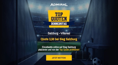 Admiral Top Quote Salzburg besiegt Villarreal wetten