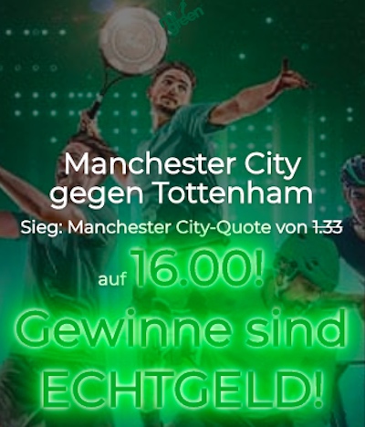 PL Mr Green Boost bei City vs Tottenham