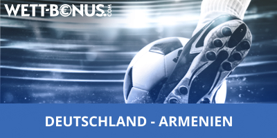 Wett Bonus Deutschland Armenien Wetten Quoten Vorschau WM Quali
