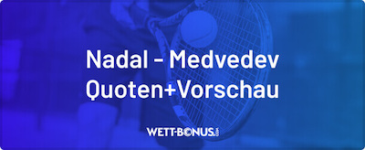 nadal medvedev quoten vorschau australian open finale wetten