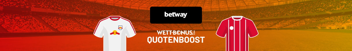 Betway Boost zu Salzburg - Bayern!