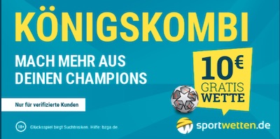 Champions League Königskombi von sportwetten.de