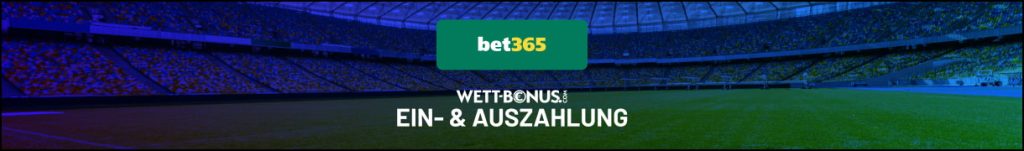 Einzahlung und Auszahlung bei bet365