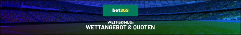 Wettangebot und Quoten von bet365