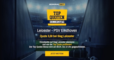 admiralbet top quote leicester psv eindhoven wetten