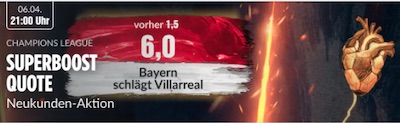 Quote 6.0 auf einen Bayern Sieg gegen Villarreal