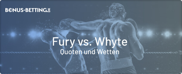 Quoten-Vorschau zum Box-Kampf Fury gegen Whyte