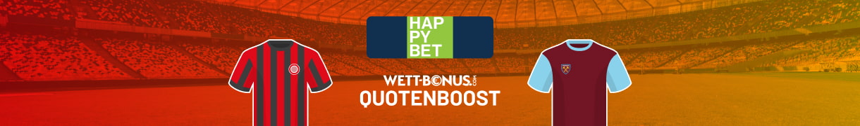 Header Bild für HappyBet-Quotenboost-Artikel zu Frankfurt-West Ham