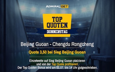 admiralbet top quoten donnerstag beijing guoan chengdu rongcheng wetten