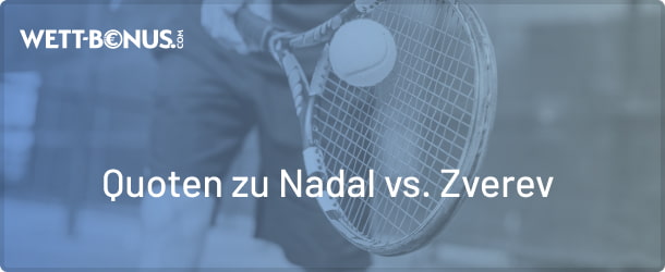 Artikelbild zum Match Nadal gegen Zverev