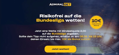 Risikofreie Bundesliga-Wette bei ADMIRALBET zum Start der Saison 22/23