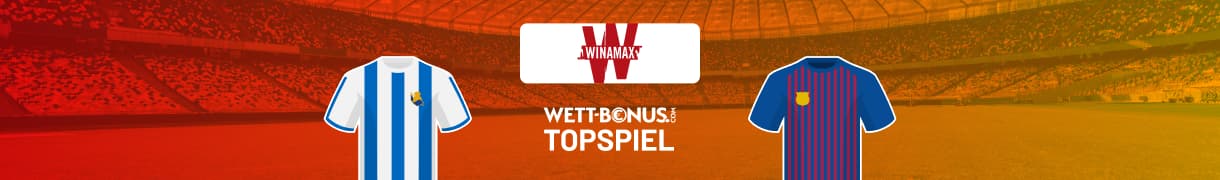 Winamax Promo für Sociedad vs. Barcelona