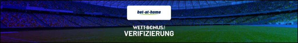 Alles Wichtige zur Bet at Home Verifizierung