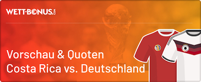 costa rica deutschland wetten quoten vorschau wm 2022 promos