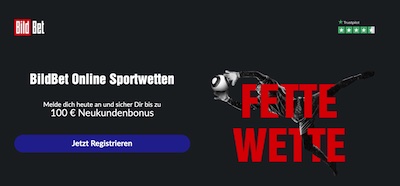 Bildbet Bonus in Form der "Fetten Wette"