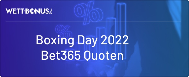 Boxing Day 2022 - bet365