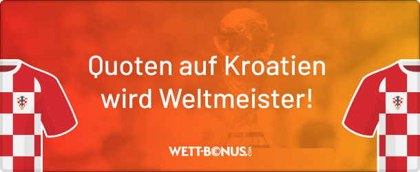 Artikelbild zum Thema "Weltmeister Quote Kroatien"