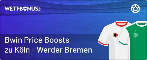 Bwin Quoten und Prognose zu Köln - Werder Bremen