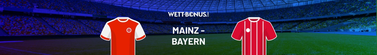 mainz bayern wetten quoten vorschau promos pokal