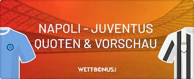 napoli juventus wetten quoten vorschau promos