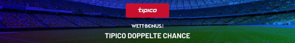 Tipico Doppelte Chance Erklärung und Wetten