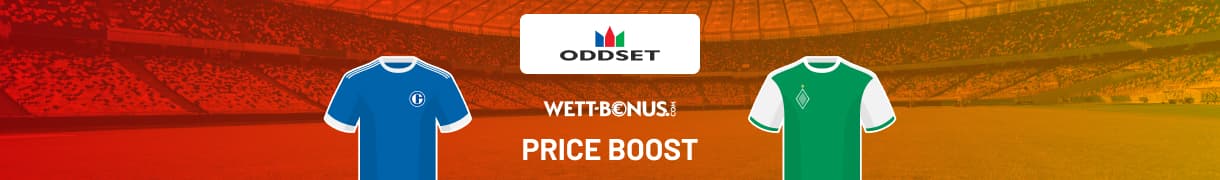 ODDSET Price Boost zu Schalke 04 - Werder Bremen