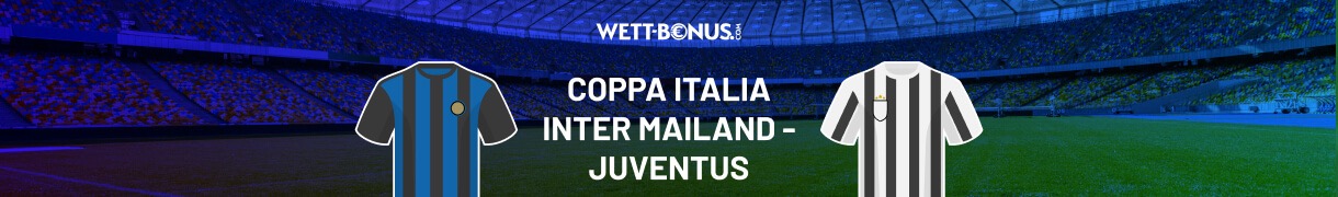 coppa italia erhöhte inter mailand juventus quoten